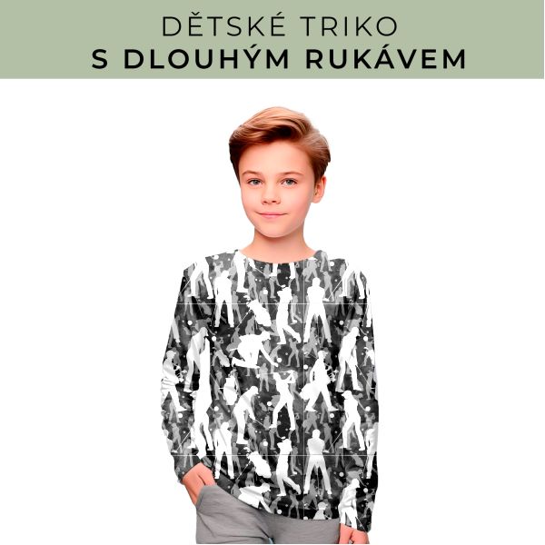 DĚTSKÝ střih - triko dlouhý rukáv