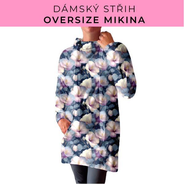 DÁMSKÝ střih - Oversize mikina
