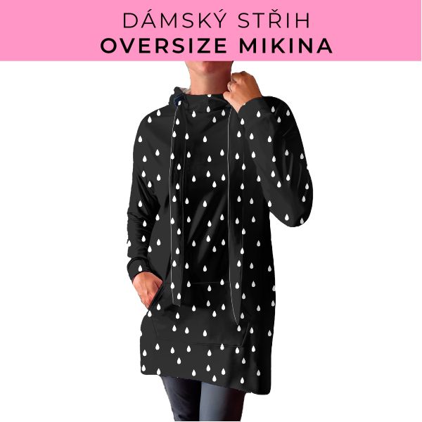 DÁMSKÝ střih - Oversize mikina