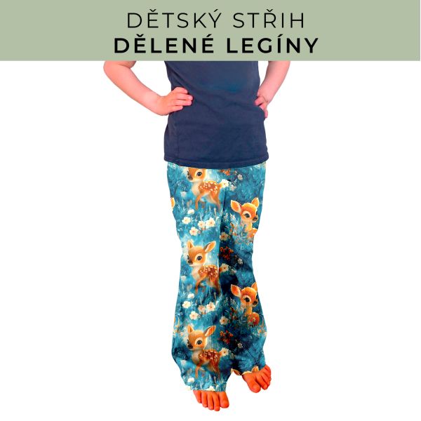 Dětský střih - Dělené legíny
