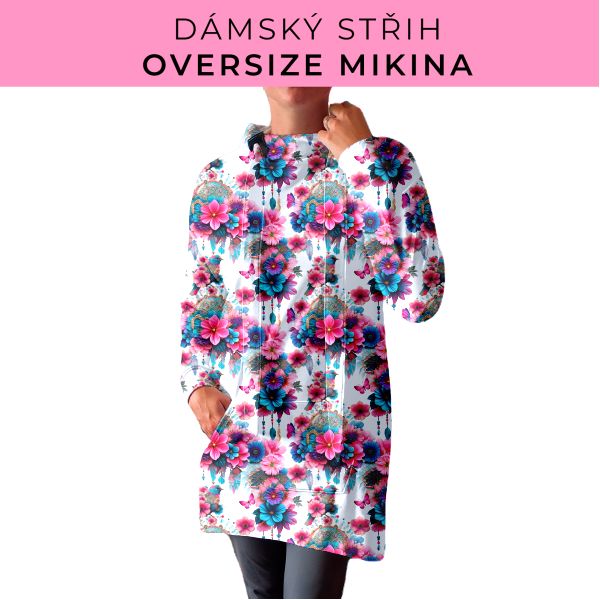 DÁMSKÝ střih - Oversize mikina