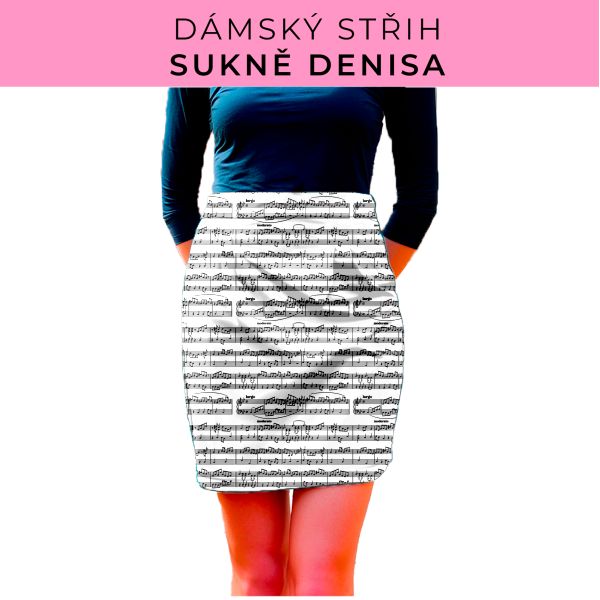 Dámský střih - Dámská sukně Denisa