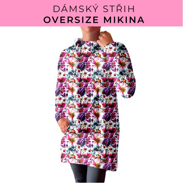 DÁMSKÝ střih - Oversize mikina