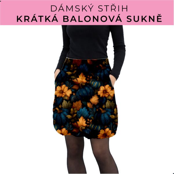 Dámský střih - balonová krátká sukně