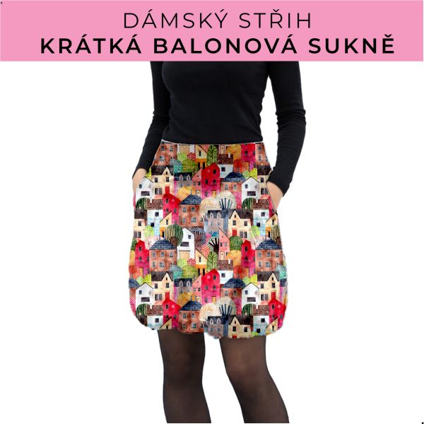 Dámský střih - balonová krátká sukně
