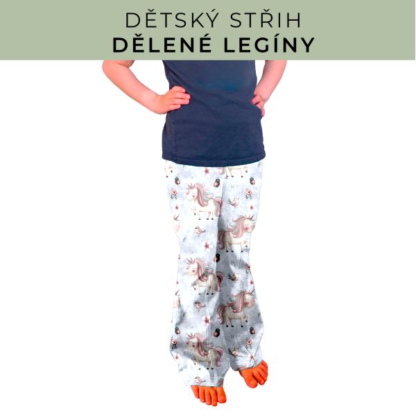Dětský střih - Dělené legíny