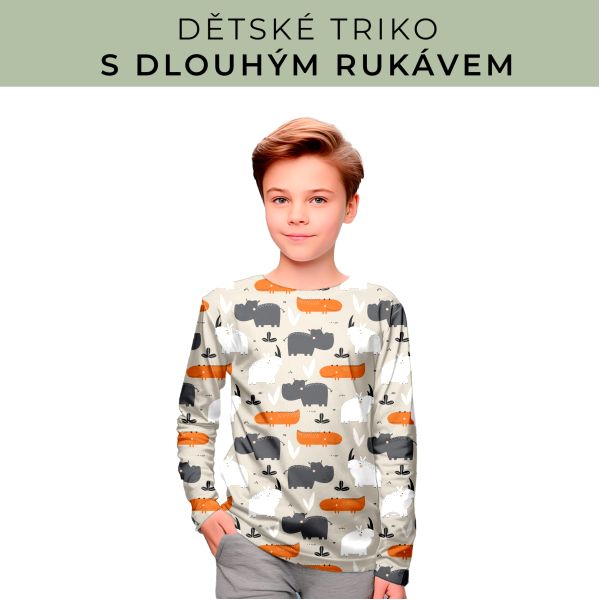 DĚTSKÝ střih - triko dlouhý rukáv