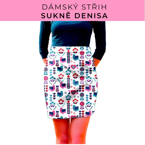Dámský střih - Dámská sukně Denisa
