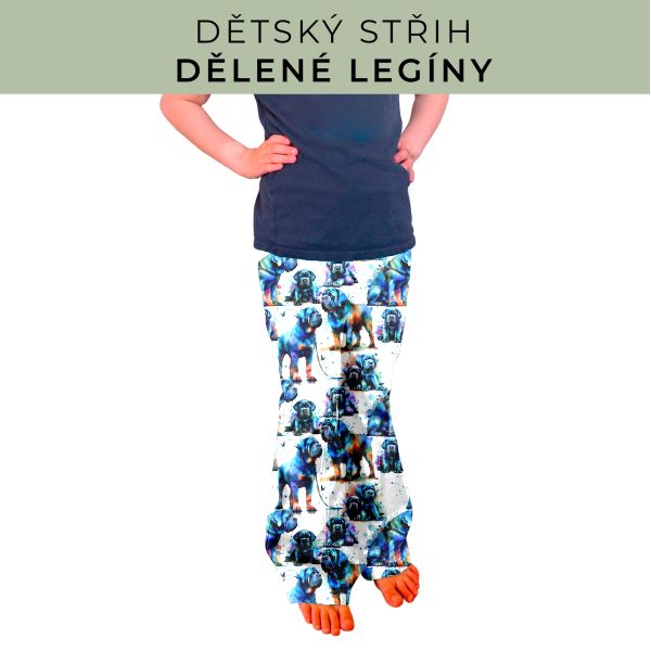 Dětský střih - Dělené legíny