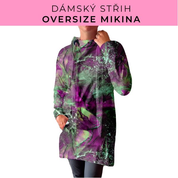 DÁMSKÝ střih - Oversize mikina