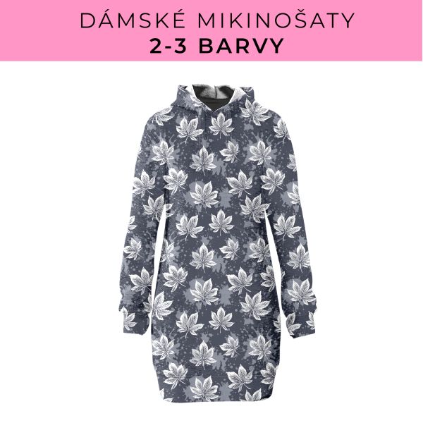 DÁMSKÝ střih - Mikinošaty 2-3 barvy