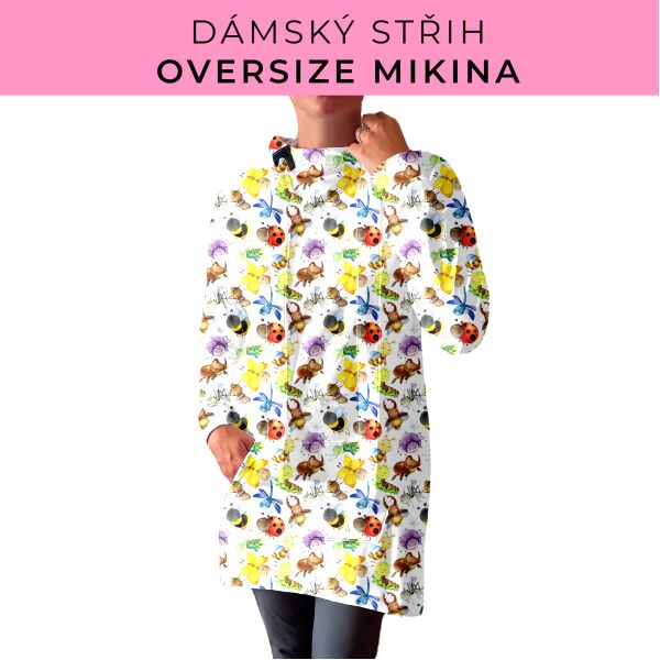 DÁMSKÝ střih - Oversize mikina