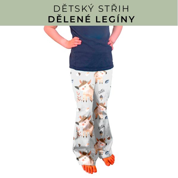 Dětský střih - Dělené legíny