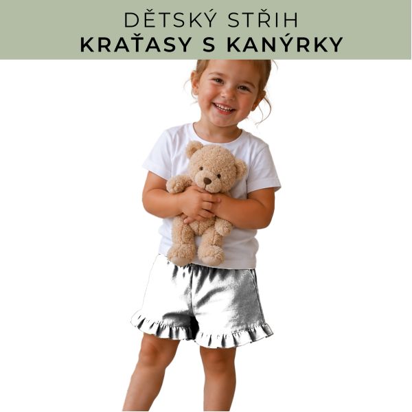 Dětský střih - Kraťásky s kanýrkem