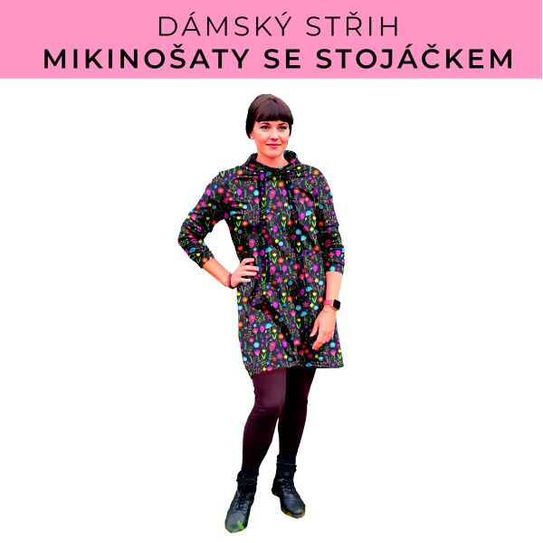 Dámský střih - mikinové šaty se stojáčkem