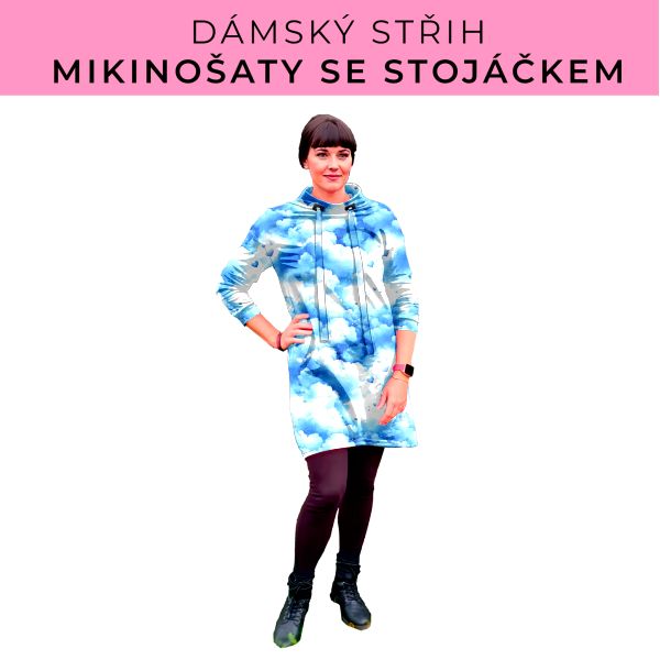 Dámský střih - mikinové šaty se stojáčkem
