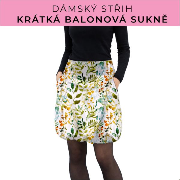 Dámský střih - balonová krátká sukně