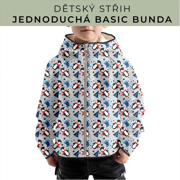 Dětský střih - jednoduchá dětská BASIC  bunda