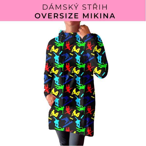 DÁMSKÝ střih - Oversize mikina