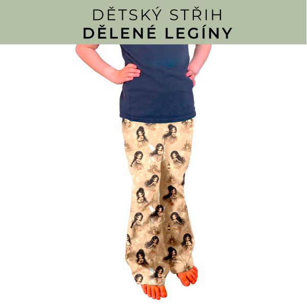 Dětský střih - Dělené legíny