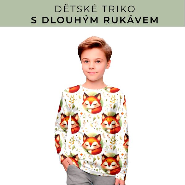 DĚTSKÝ střih - triko dlouhý rukáv