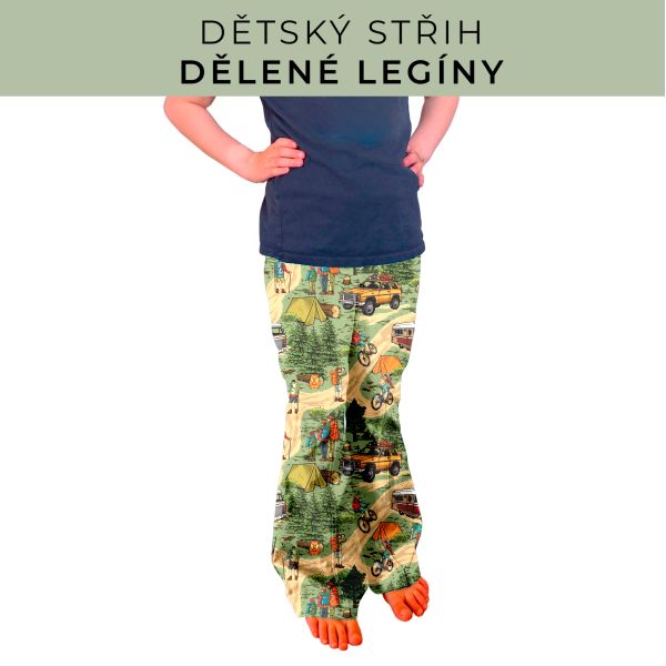 Dětský střih - Dělené legíny