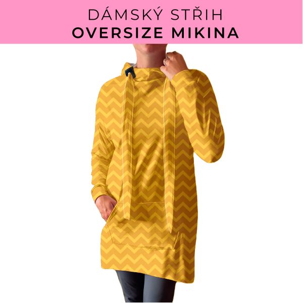 DÁMSKÝ střih - Oversize mikina