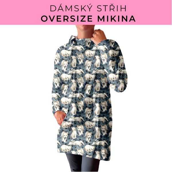 DÁMSKÝ střih - Oversize mikina