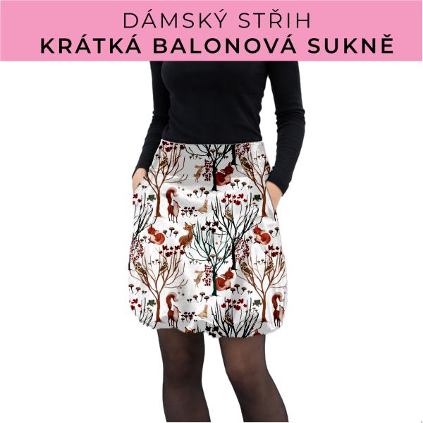 Dámský střih - balonová krátká sukně