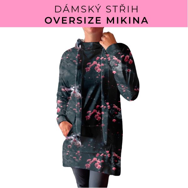 DÁMSKÝ střih - Oversize mikina