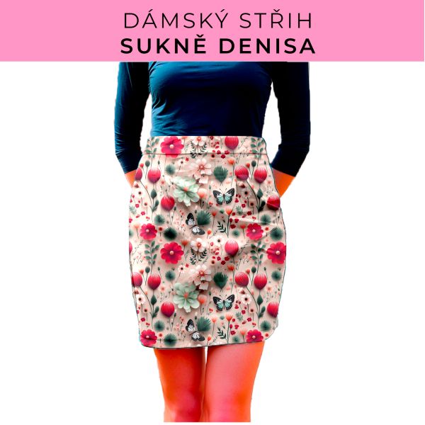 Dámský střih - Dámská sukně Denisa