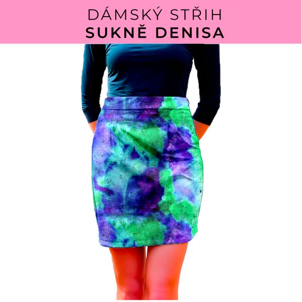Dámský střih - Dámská sukně Denisa