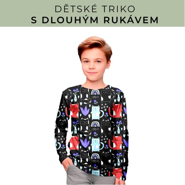 DĚTSKÝ střih - triko dlouhý rukáv