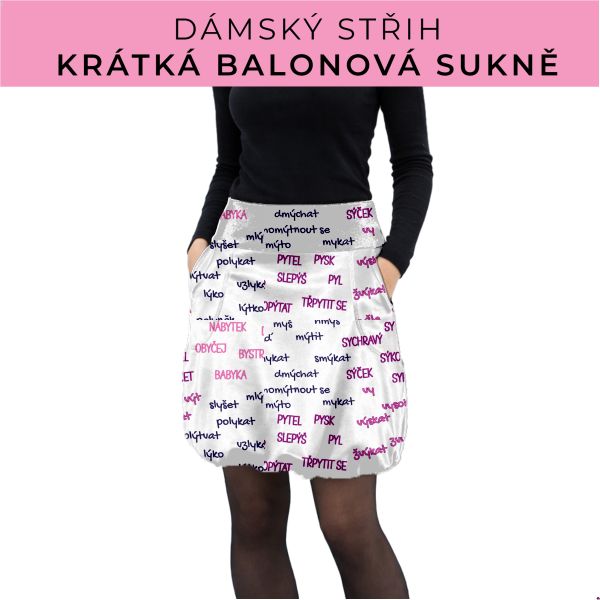 Dámský střih - balonová krátká sukně