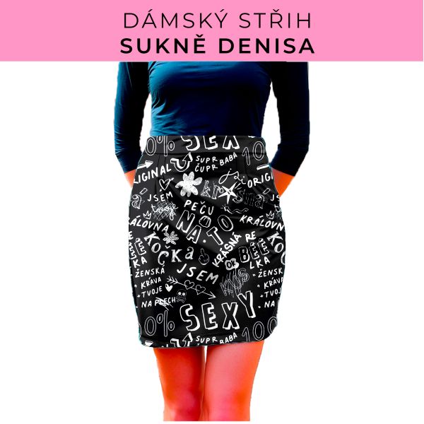 Dámský střih - Dámská sukně Denisa