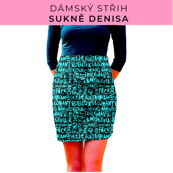 Dámský střih - Dámská sukně Denisa