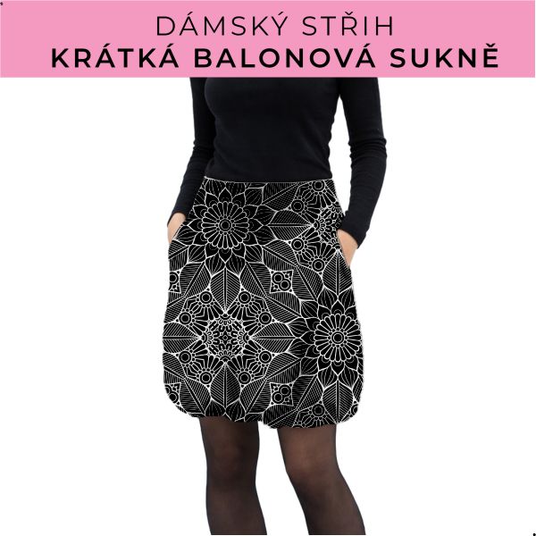 Dámský střih - balonová krátká sukně