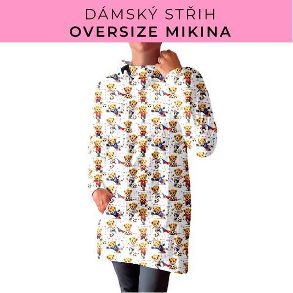DÁMSKÝ střih - Oversize mikina
