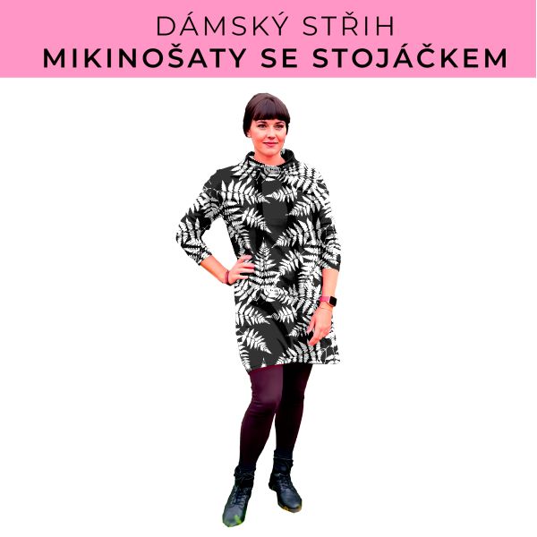 Dámský střih - mikinové šaty se stojáčkem