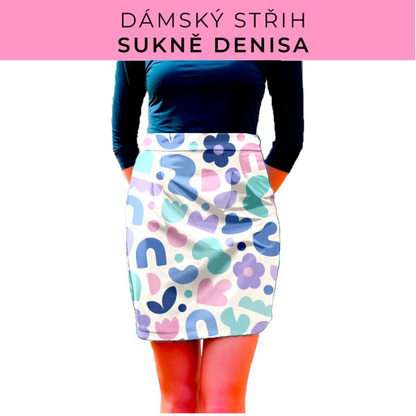 Dámský střih - Dámská sukně Denisa