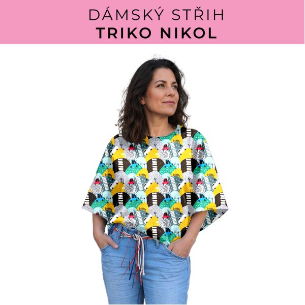 Dámský střih -  triko Nikol