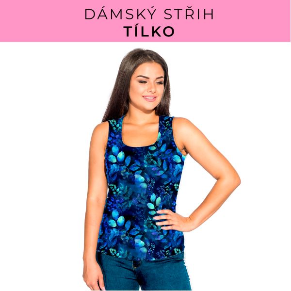 DÁMSKÝ střih - Tílko a kalhoty 