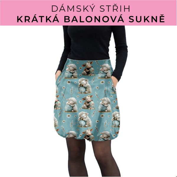 Dámský střih - balonová krátká sukně