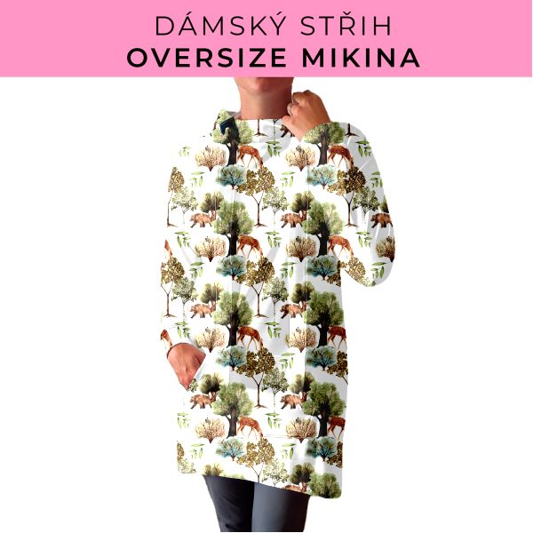DÁMSKÝ střih - Oversize mikina