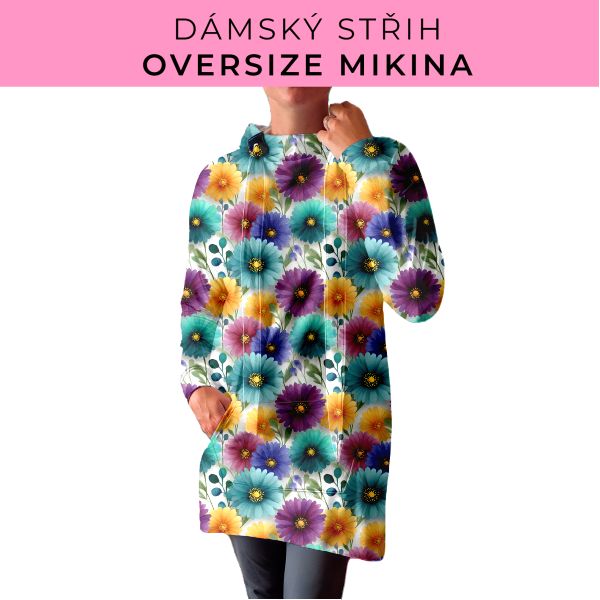DÁMSKÝ střih - Oversize mikina