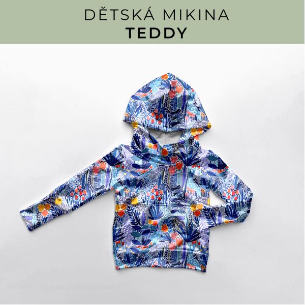 DĚTSKÝ střih - Mikina Teddy