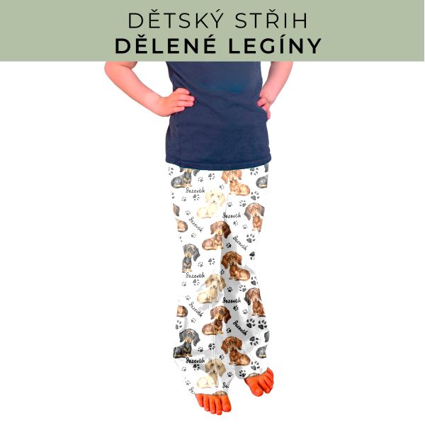 Dětský střih - Dělené legíny