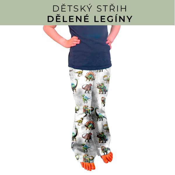 Dětský střih - Dělené legíny