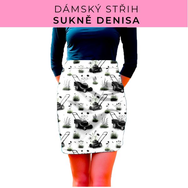Dámský střih - Dámská sukně Denisa
