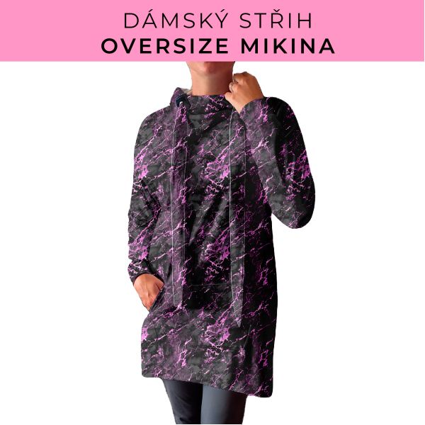DÁMSKÝ střih - Oversize mikina